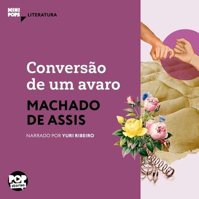 Conversão de um avaro - Machado de Assis, Audio, 9786554113731