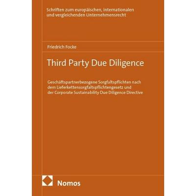 Third Party Due Diligence, Taschenbuch von Friedrich Focke, Nomos, 978-3-7560-3629-5