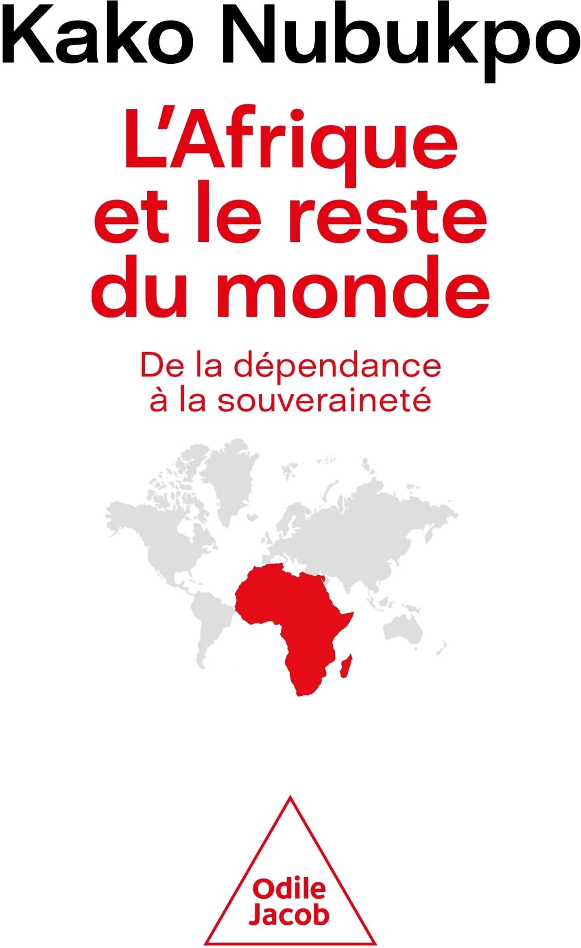 Kako Nubukpo - L'Afrique et le reste du monde : de la dépendance à la souveraineté - Preis vom 09.10.2026 07:28:09 h