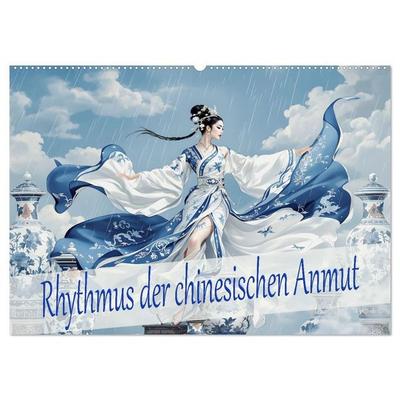 Rhythmus der chinesischen Anmut (Wandkalender 2027 DIN A2 quer), CALVENDO Monatskalender