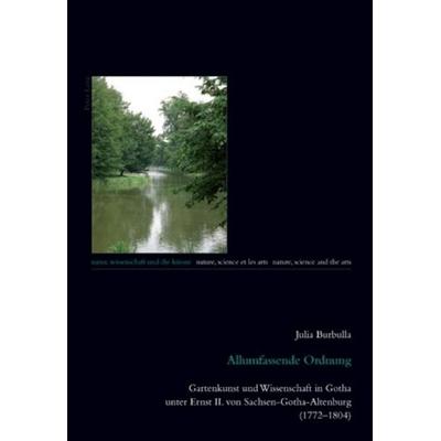 Allumfassende Ordnung, Taschenbuch von Julia Burbulla, Peter Lang Group AG, International Academic Publishers, 978-3-0343-0038-4