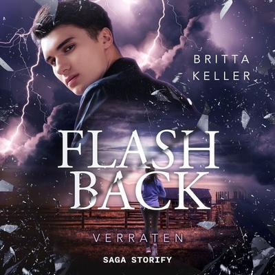 Flashback: Verraten - Britta Keller, Audio, 9788728515471