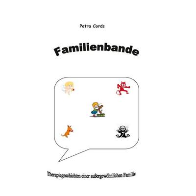Familienbande, Taschenbuch von Petra Cords, BoD – Books on Demand, 978-3-7519-6893-5