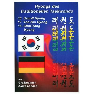 Taekwondo Hyongs / Taekwondo Hyongs 16 bis 18, Taschenbuch von Klaus Lensch, Epubli, 978-3-7375-9163-8