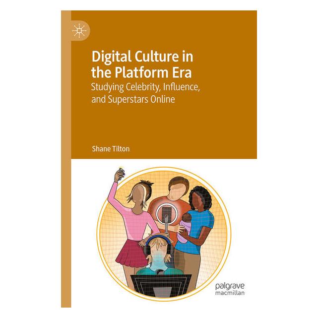 Springer Digital Culture in the Platform Era (Englisch, Softcover, Shane Tilton) (58160459)