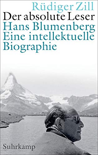 Rüdiger Zill - Der absolute Leser: Hans Blumenberg. Eine intellektuelle Biographie - Preis vom 30.09.2026 22:30:23 h