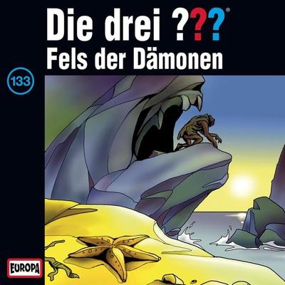 Folge 133: Fels der Dämonen - Robert Arthur,Marco Sonnleitner,Andre Minninger, Audio, 4064066641566