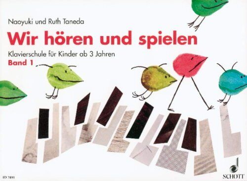 Naoyuki Taneda - Wir hören und spielen: Ein Weg zum absoluten Gehör. Band 1. Klavier. - Preis vom 13.10.2026 19:28:25 h
