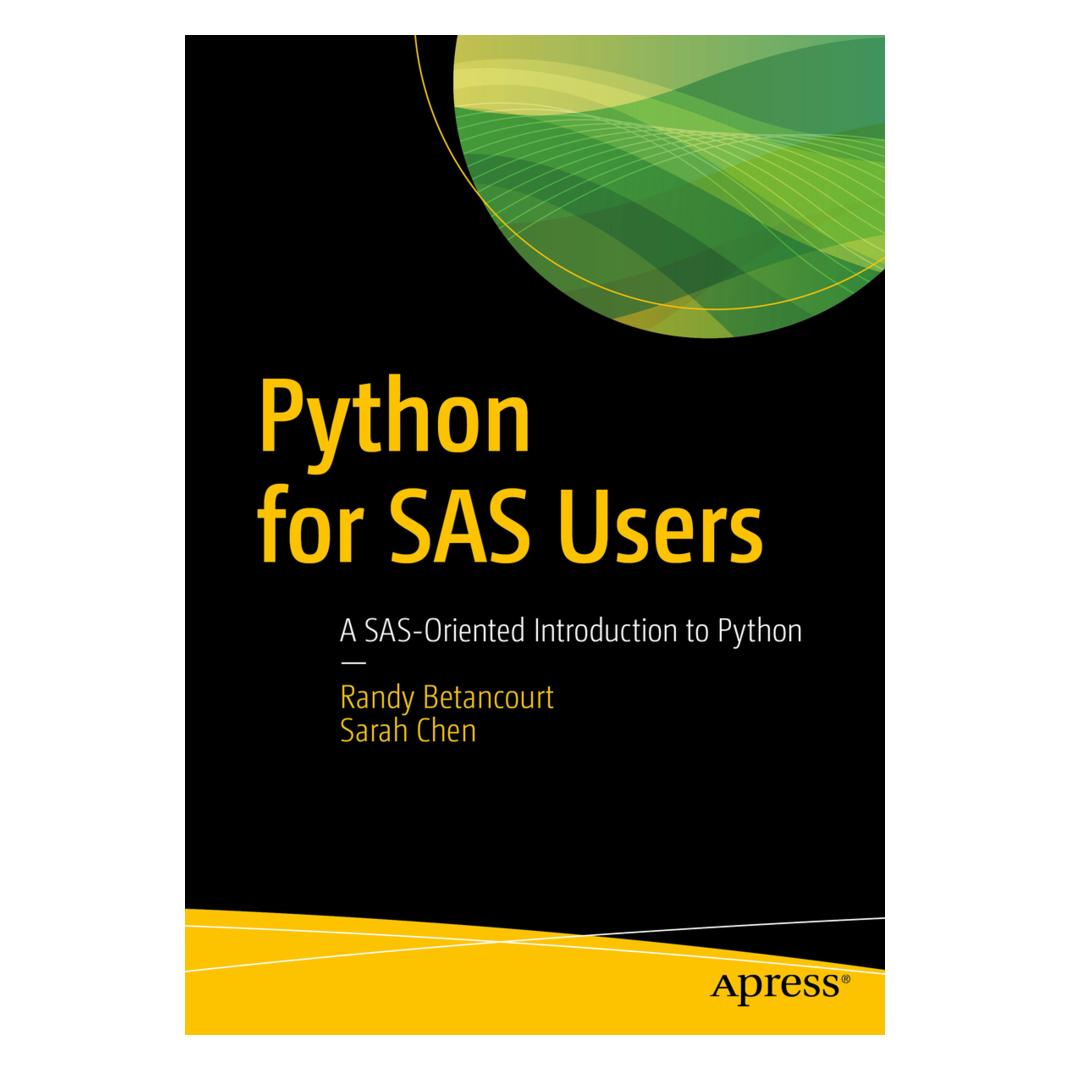 Springer Python for SAS Users (Englisch, Softcover, Randy Betancourt, Sarah Chen) (56071667)