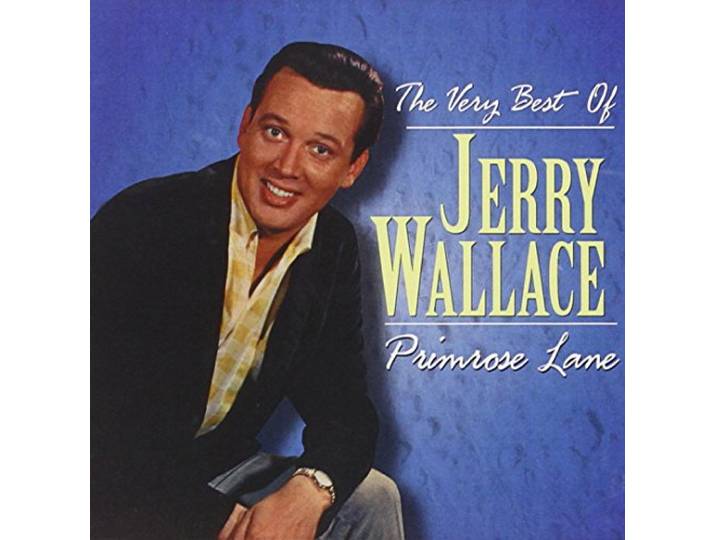 Primrose Lane: Very Best of Jerry Wallace