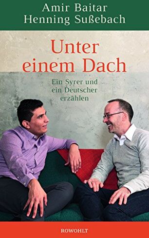 Amir Baitar - Unter einem Dach: Ein Syrer und ein Deutscher erzählen - Preis vom 10.10.2026 11:48:34 h