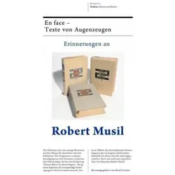 Erinnerungen an Robert Musil 2, Belletristik von Karl Corino