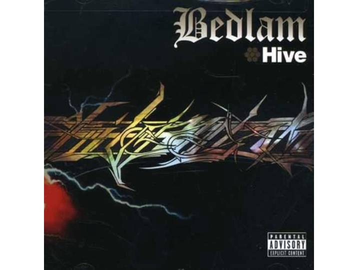 Bedlam Hive