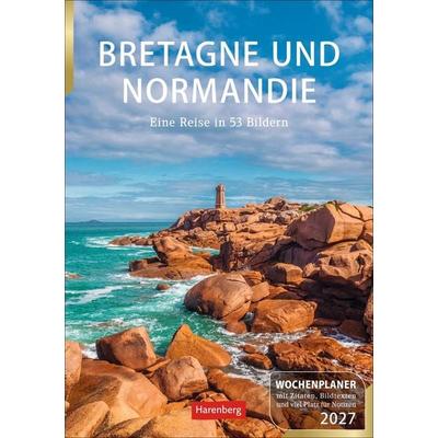 Bretagne und Normandie Wochenplaner 2027 - Eine Reise in 53 Bildern