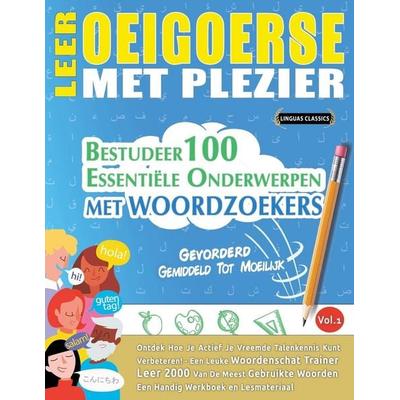 LEER OEIGOERSE MET PLEZIER - GEVORDERD, Taschenbuch von Linguas Classics, Linguas Classics
