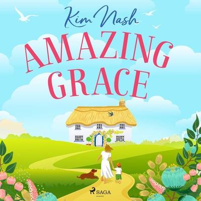 Amazing Grace - Kim Nash, Audio, 9788726699999