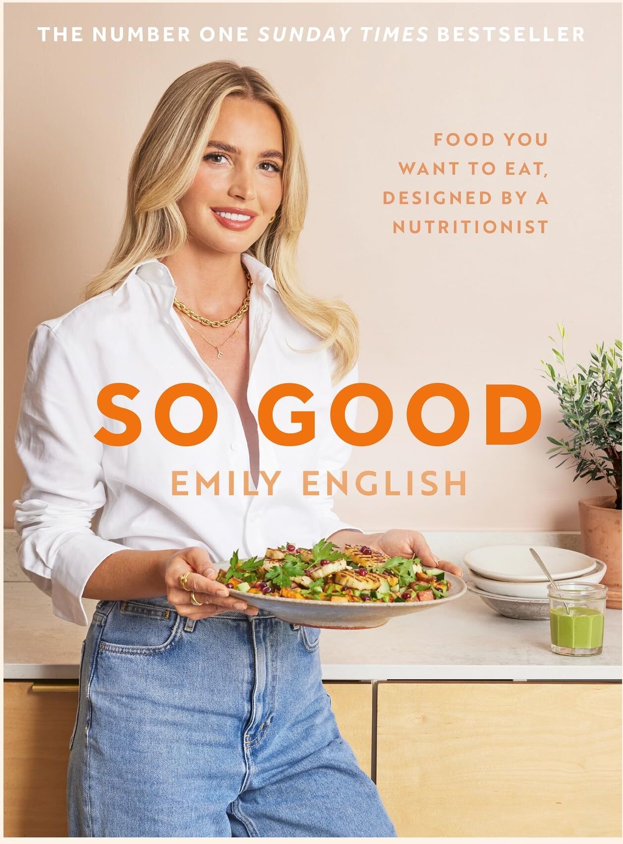 Emily English - So Good: The instant #1 Sunday Times bestseller: Food you want to eat, designed by a nutritionist - Preis vom 15.10.2026 23:06:25 h
