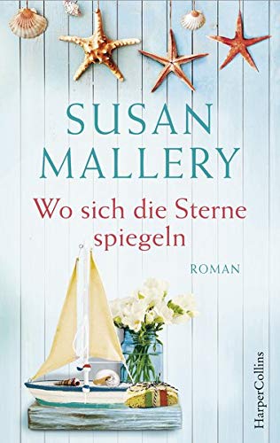 Susan Mallery - Wo sich die Sterne spiegeln: Roman - Preis vom 10.10.2026 11:48:34 h