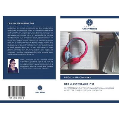 Der Klassenraum: Dst, Taschenbuch von Hinduja Balajikannan, BoD - Books on Demand, 978-620-2-58322-0