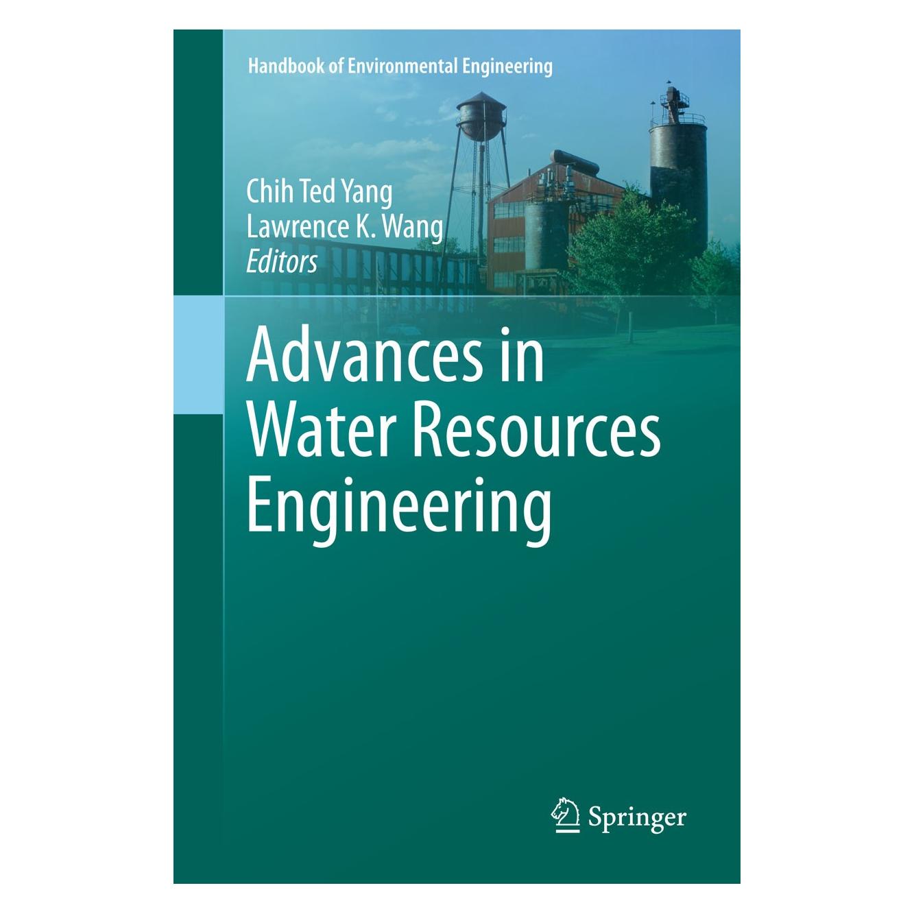 Springer Advances in Water Resources Engineering (Englisch, Hardcover, Chih Ted Yang, Lawrence K. Wang) (9783319110226)