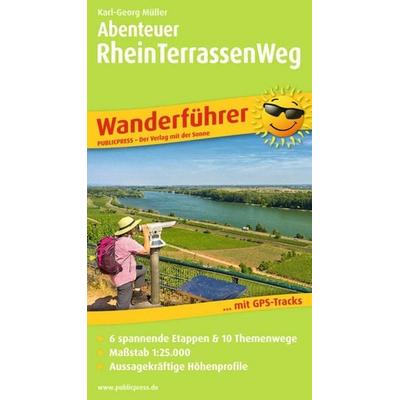Publicpress sonstige Führer Abenteuer Rheinterrassenweg, Taschenbuch von Karl-Georg Müller, KOMPASS Freytag & Berndt, 978-3-89920-845-0