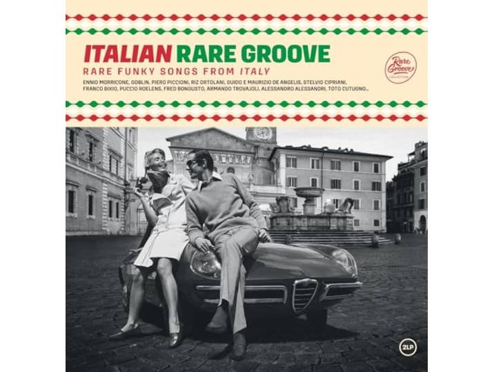 Italian Rare Groove: Rare Funky Sounds From Italy