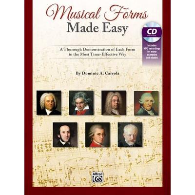 Musical Forms Made Easy, Set von Dominic Carrola, Alfred Music Publishing Company, 978-1-4706-1486-7