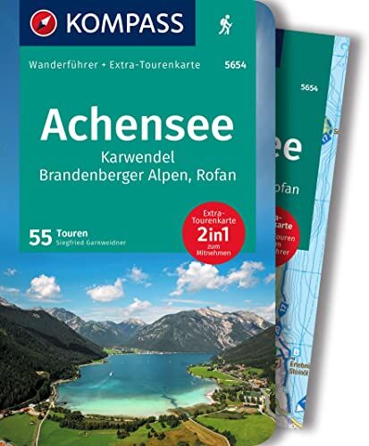 Siegfried Garnweidner - KOMPASS Wanderführer 5654 Achensee, Karwendel, Brandenberger Alpen, Rofan, 50 Touren: Wanderführer mit Extra-Tourenkarte, GPX-Daten zum Download - Preis vom 11.10.2026 03:10:56 h