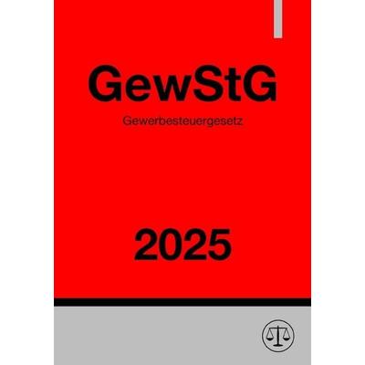 Gewerbesteuergesetz - GewStG 2025, Taschenbuch von Ronny Studier, Epubli, 978-3-8187-4335-2