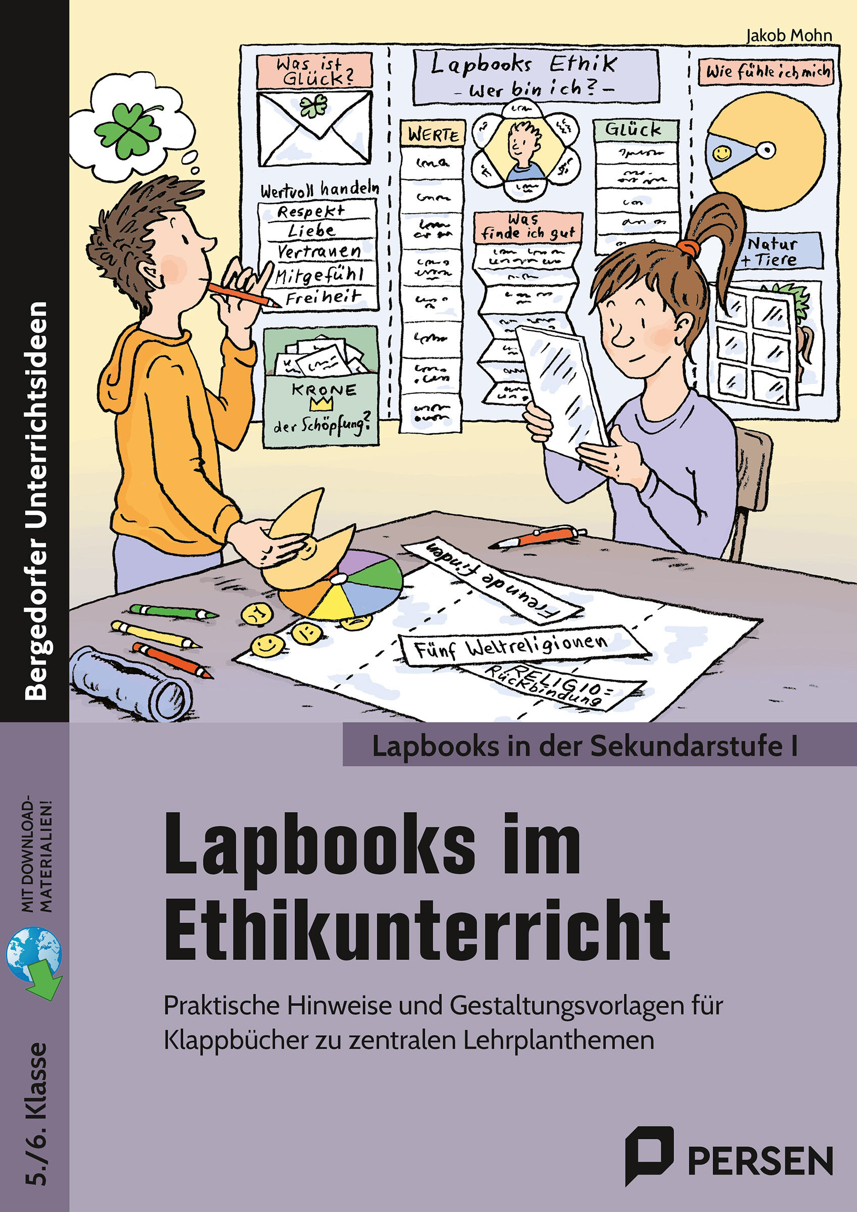 Persen Verlag Lapbooks im Ethikunterricht - 5./6. Klasse