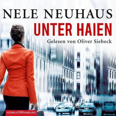 Unter Haien - Nele Neuhaus, Audio, 9783844904857