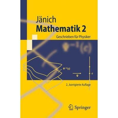 Mathematik 2, Taschenbuch von Klaus Jänich, Springer Berlin, 978-3-540-42839-8