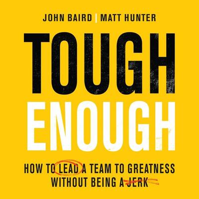 Tough Enough - John Baird,Matt Hunter, Audio, 9781037422232