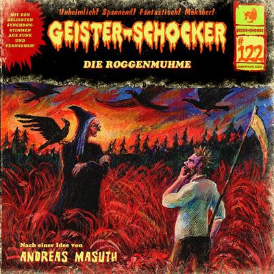 Geister Schocker CD 122: Die Roggenmuhme - Andreas Masuth, CD, 9783864739590