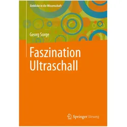 Faszination Ultraschall, Fachbücher von Georg Sorge