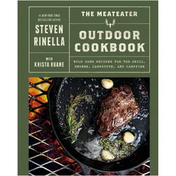 The MeatEater Outdoor Cookbook, Ratgeber von Krista Ruane, Steven Rinella