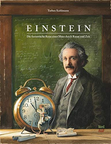 Torben Kuhlmann - Einstein: Die fantastische Reise einer Maus durch Raum und Zeit - Preis vom 18.10.2026 15:28:09 h