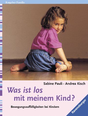 Sabine Pauli - Was ist los mit meinem Kind? - Preis vom 02.10.2026 23:42:20 h