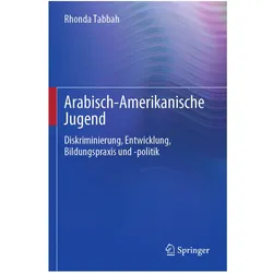 Arabisch-Amerikanische Jugend, Fachbücher von Rhonda Tabbah