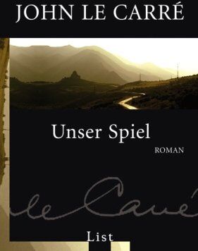 John Le Carré - Unser Spiel - Preis vom 14.10.2026 23:07:16 h