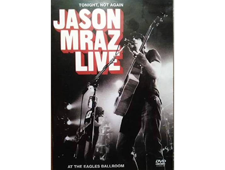 Jason Mraz - Live/Tonight, Not Again