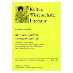 mannes manheit, vrouwen meister, Fachbücher von Robert Scheuble