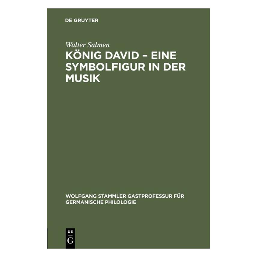 De Gruyter Salmen:König David - eine Symbolfigur i (Deutsch, Hardcover, Walter Salmen) (67762019)