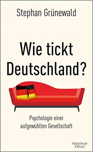 Stephan Grünewald - Wie tickt Deutschland?: Psychologie einer aufgewühlten Gesellschaft - Preis vom 10.10.2026 11:48:34 h