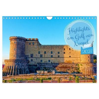 Highlights am Golf von Neapel (Wandkalender 2027 DIN A4 quer), CALVENDO Monatskalender