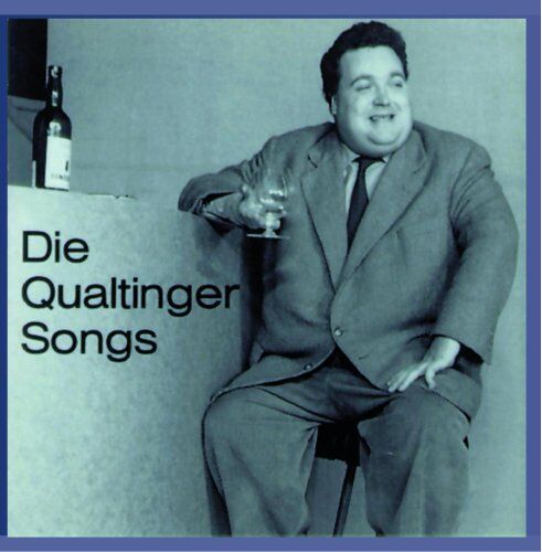 Helmut Qualtinger - Die Qualtinger - Songs - Preis vom 10.10.2026 11:48:34 h