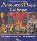 Liselotte Hansmann - Amulett. Magie. Talisman. Das Standardwerk - Preis vom 09.10.2026 07:28:09 h