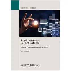 Arbeitszeugnisse in Textbausteinen, Fachbücher von Arnulf Weuster, Brigitte Scheer