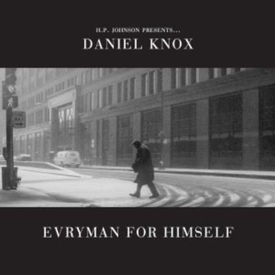 Everyman For Himself - Daniel Knox, CD