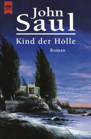 John Saul - Kind der Hölle. - Preis vom 09.10.2026 07:28:09 h